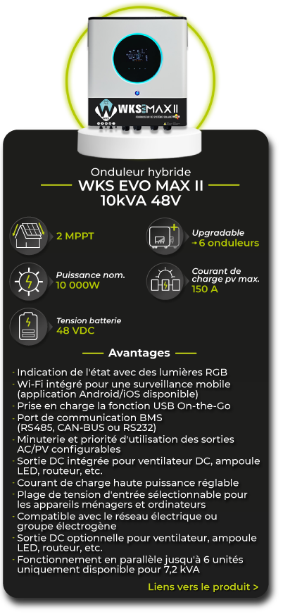 Présentation onduleur Evo Max II 10kVA