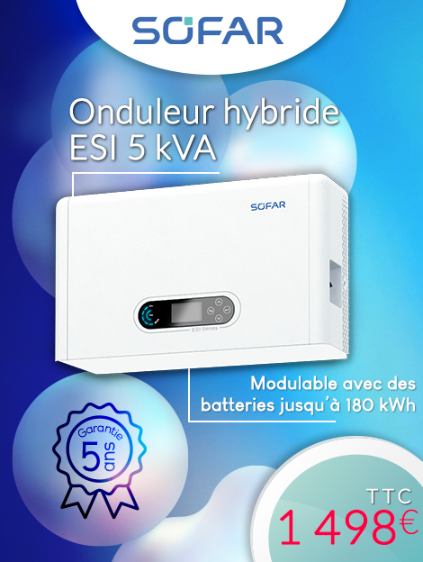 Onduleur hybride Sofar Solar 5 kVA modulable jusqu'à 180 kWh avec garantie de 5 ans, prix TTC de 1498 €, sur fond bleu avec des bulles blanches