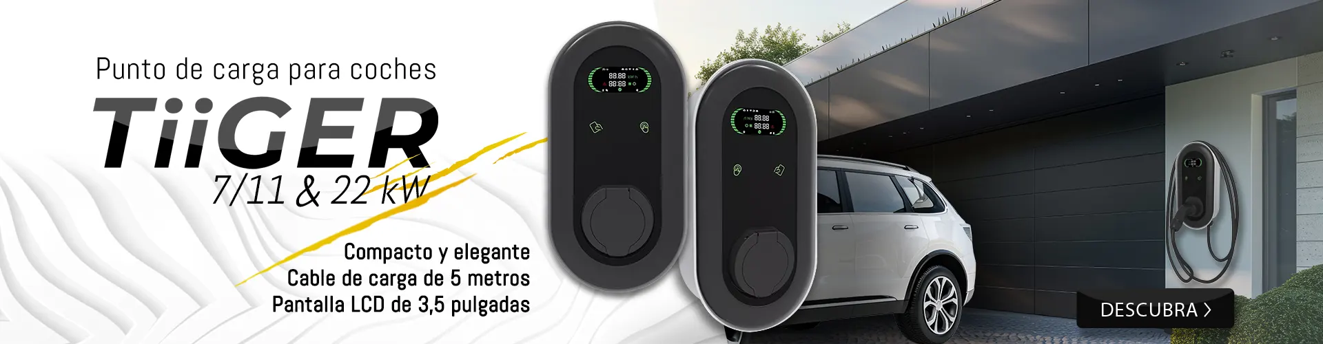 Promoción del punto de carga Tiiger 7-11 y 22 kW. Ventajas: compacto y elegante, pantalla LCD de 3,5 pulgadas, cable de carga de 5 metros. Aquí tienes un ejemplo de un punto de carga colocado en el exterior de un garaje con un coche aparcado delante